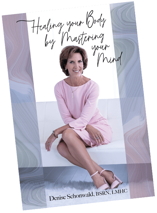 Denise Schonwald Book - Healing Your Body by Mastering Your Mind
